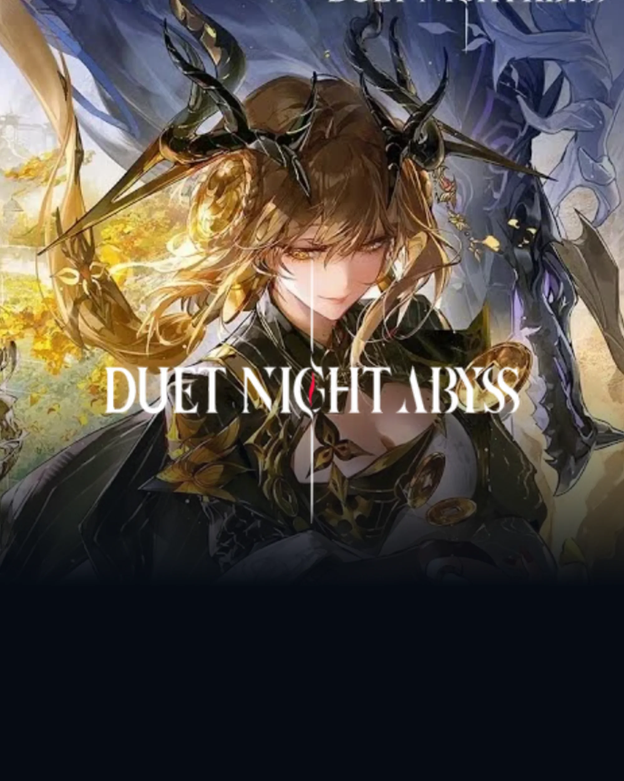 Duet Night Abyss