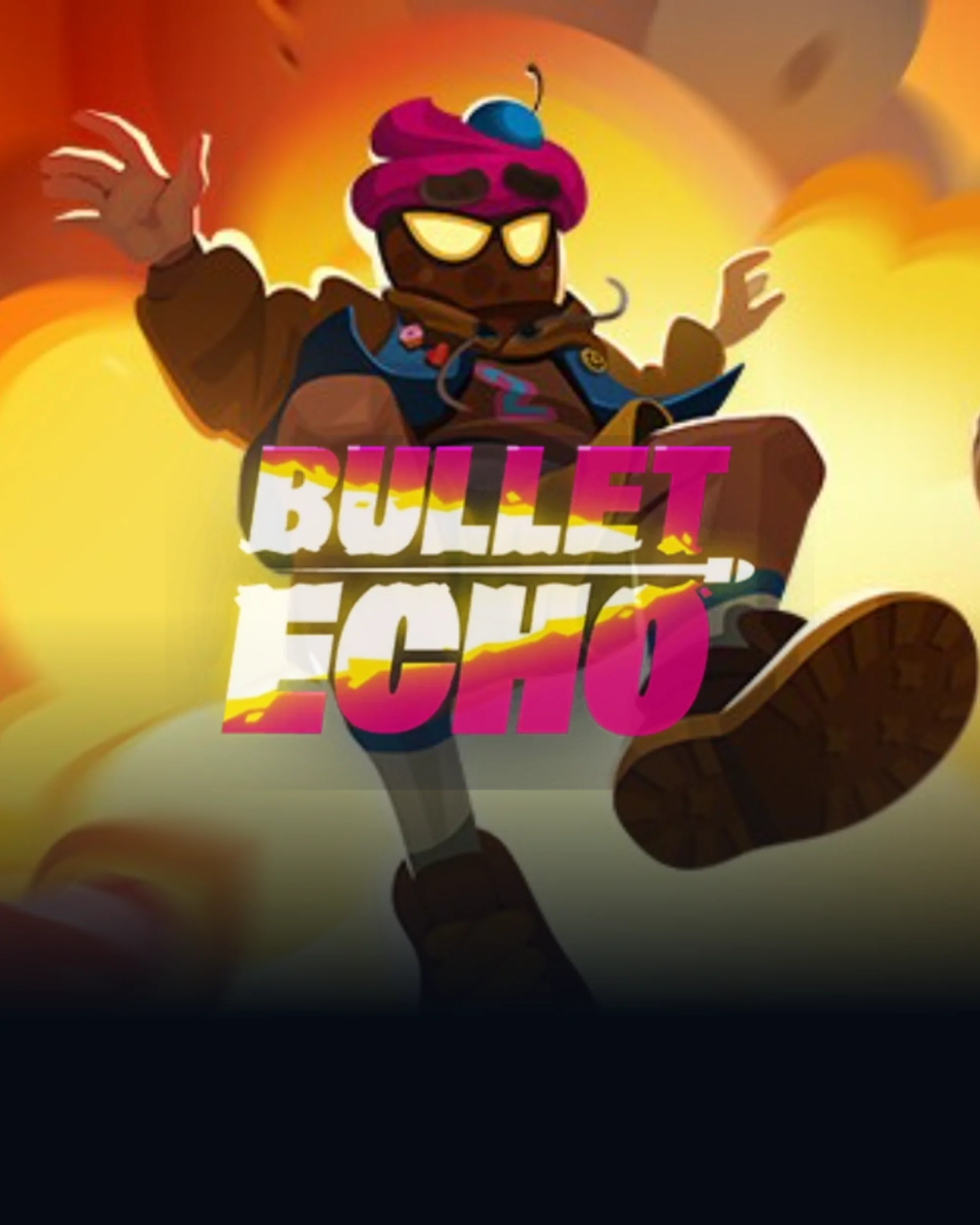 Bullet Echo