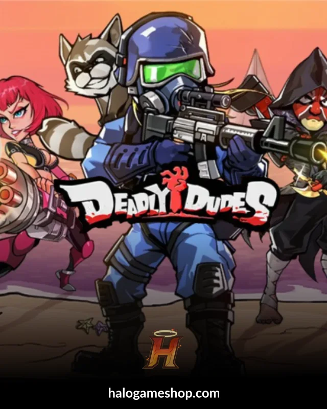 Deadly Dudes